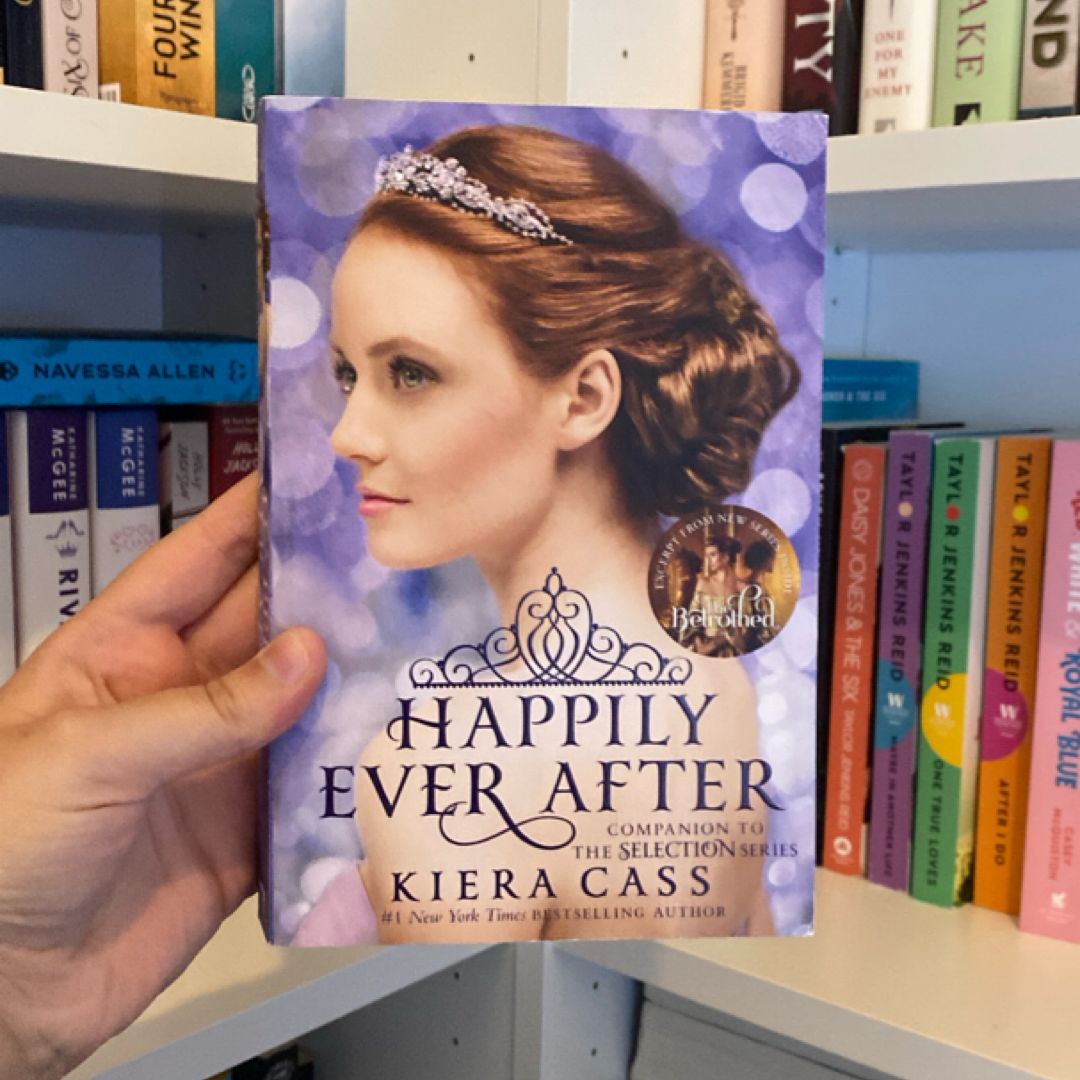 Happily Ever after: Companion to the Selection Series