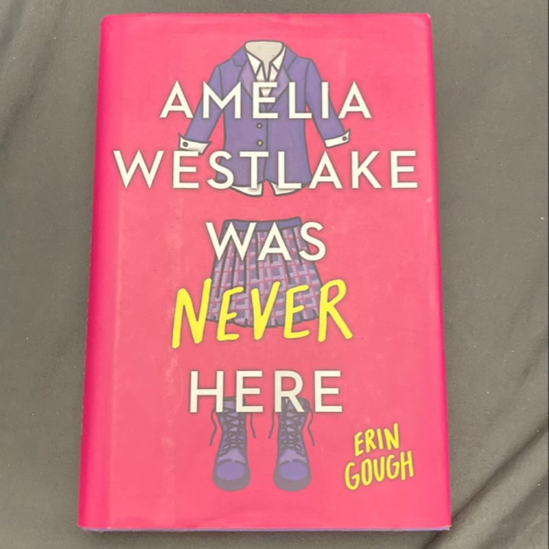 Amelia Westlake Was Never Here