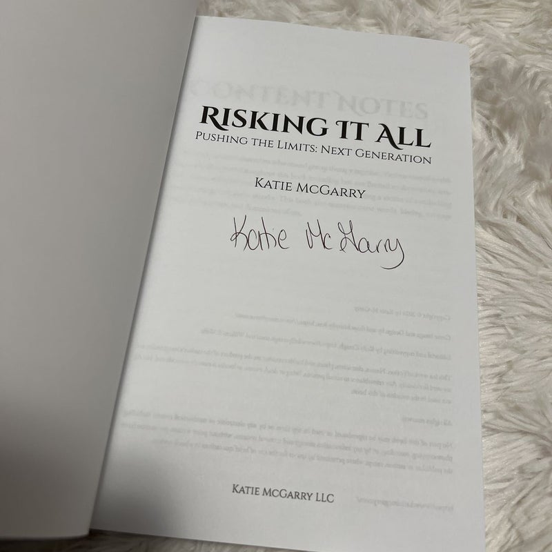 Risking It All (Signed)