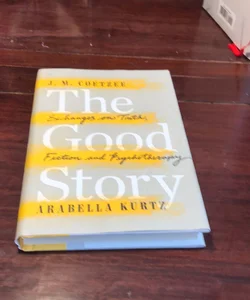 First edition/1st* The Good Story