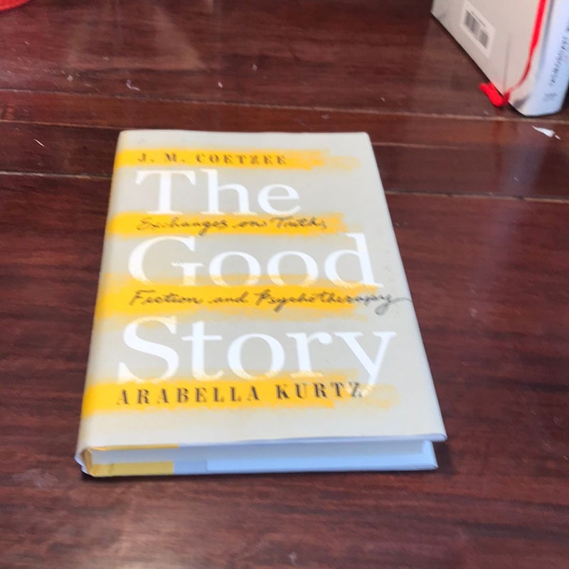 First edition/1st* The Good Story