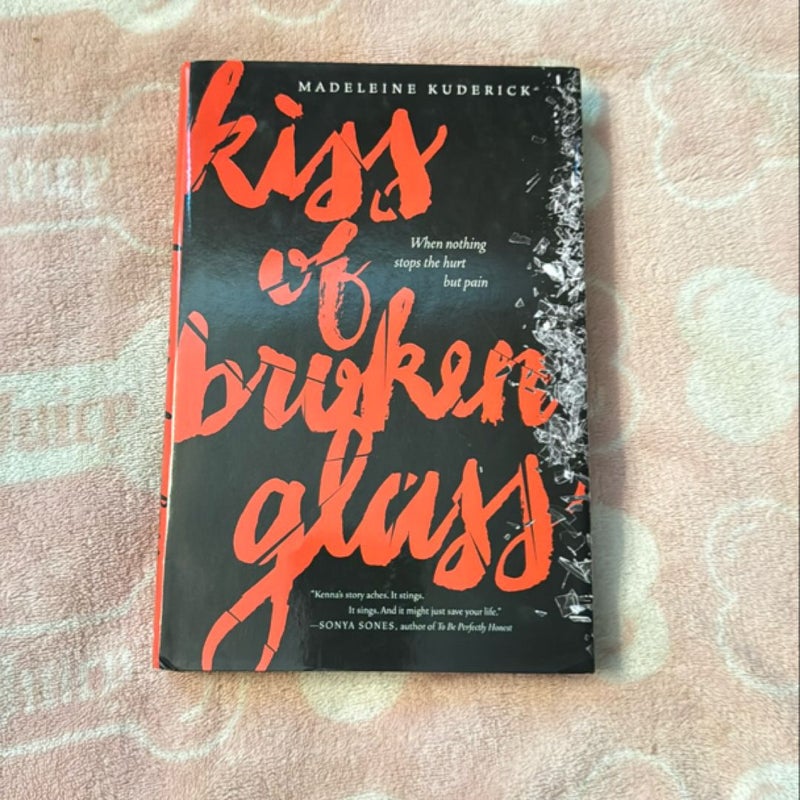 Kiss of Broken Glass