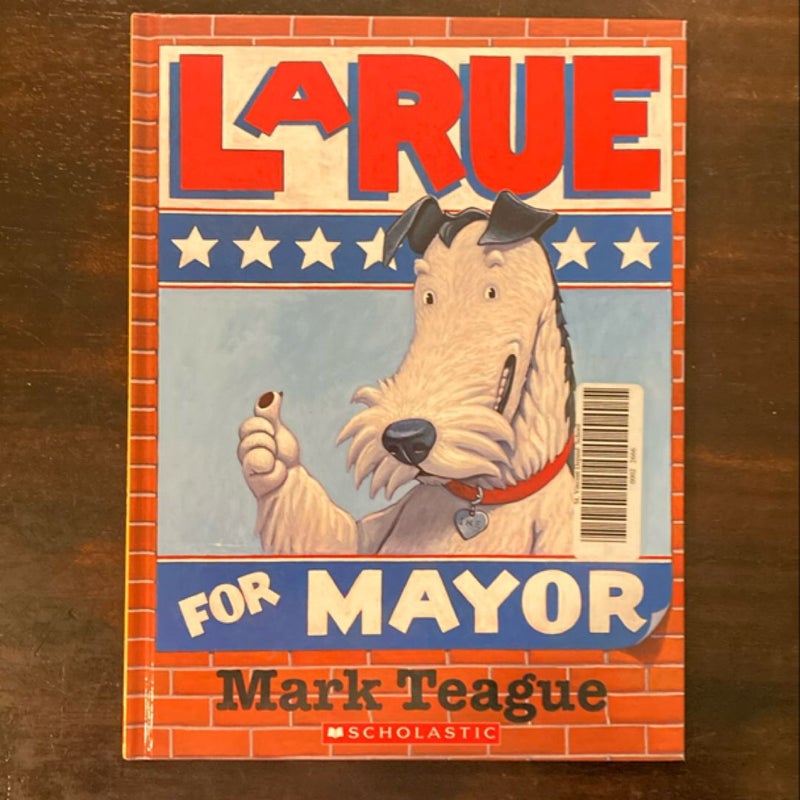LaRue For Mayor