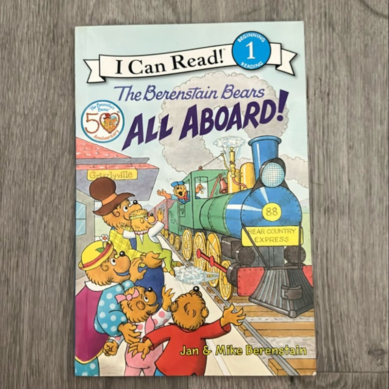 The Berenstain Bears: All Aboard!