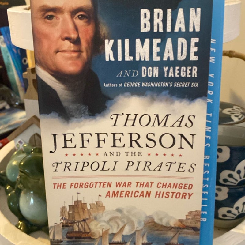 Thomas Jefferson and the Tripoli Pirates