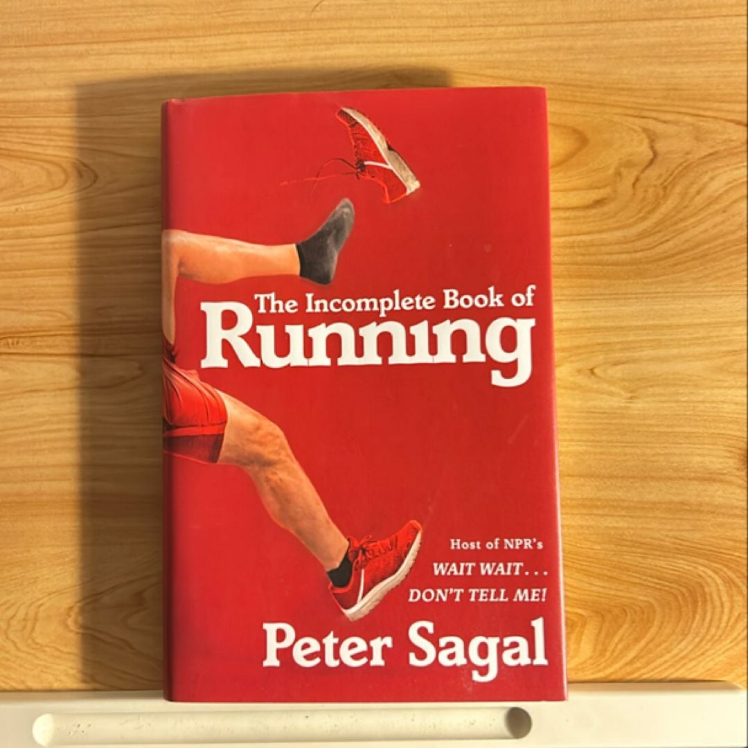 The Incomplete Book of Running