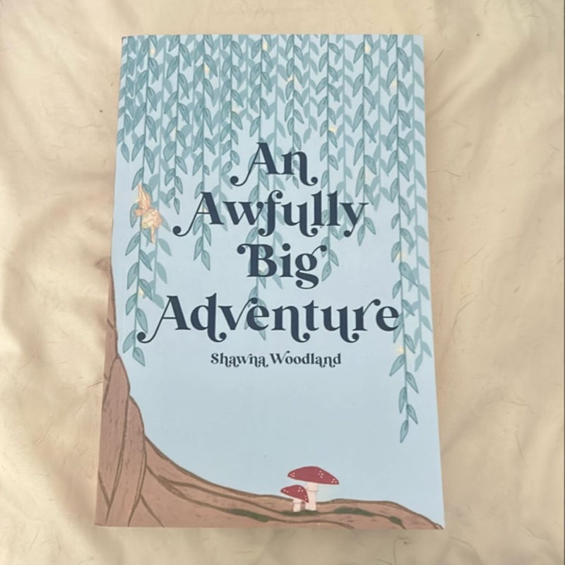 An Awfully Big Adventure