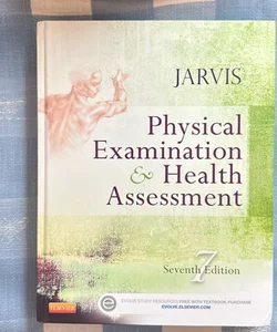 Physical Examination and Health Assessment