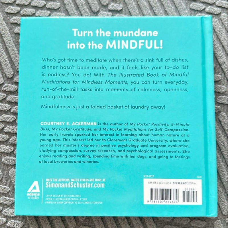 The Illustrated Book of Mindful Meditations for Mindless Moments