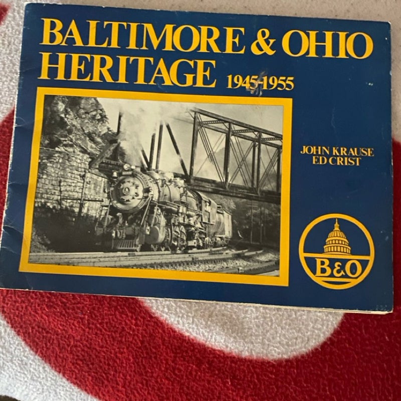 Baltimore & Ohio  Heritage 