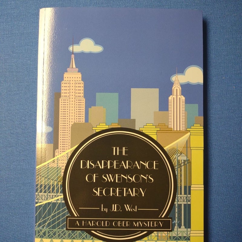 The Disappearance of Swenson's Secretary: a Harold Ober Mystery