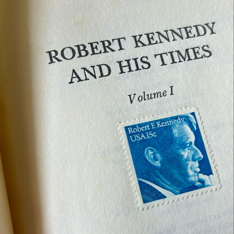 Robert Kennedy and His Times