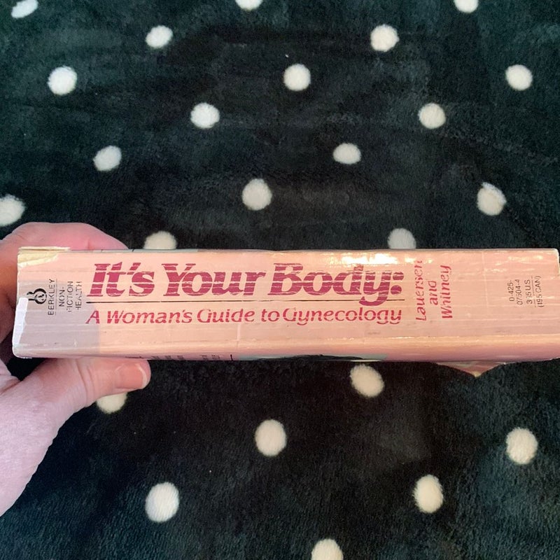 It’s Your Body: A Woman’s Guide to Gynecology