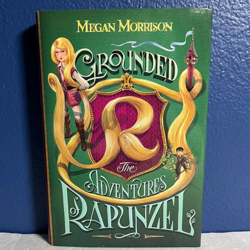 Grounded: the Adventures of Rapunzel (Tyme #1)