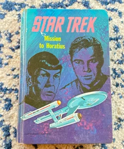 Star Trek Mission to Horatius 