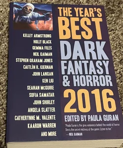 The Year's Best Dark Fantasy and Horror 2016