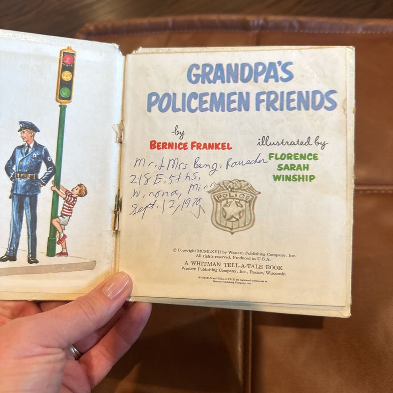 Grandpa’s Policemen Friends