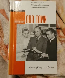 Readings on "Our Town" *