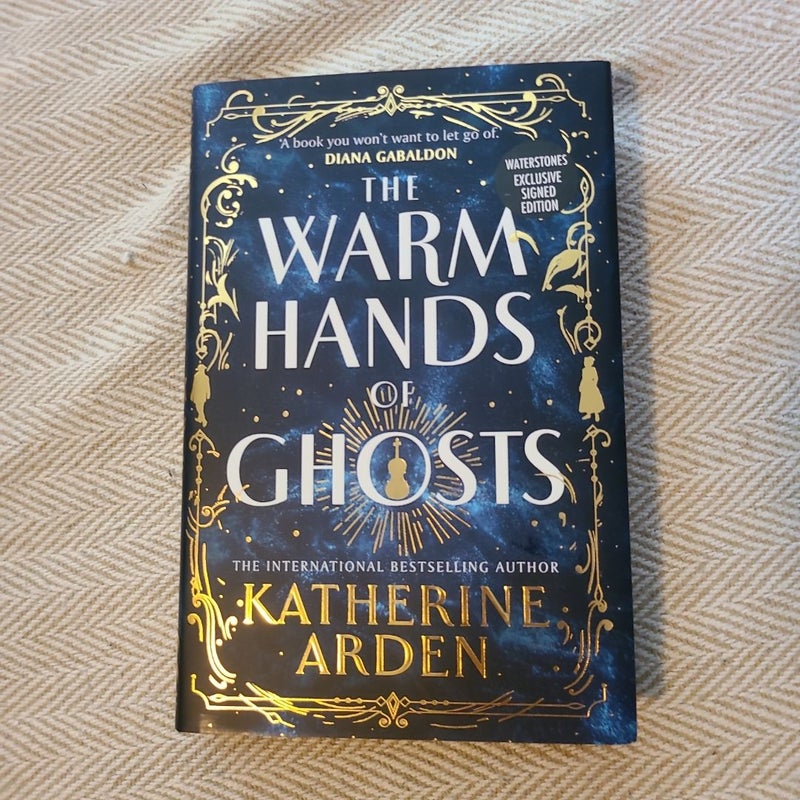 The Warm Hands of Ghosts