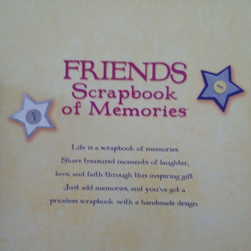 Friends Scrapbook of Memories