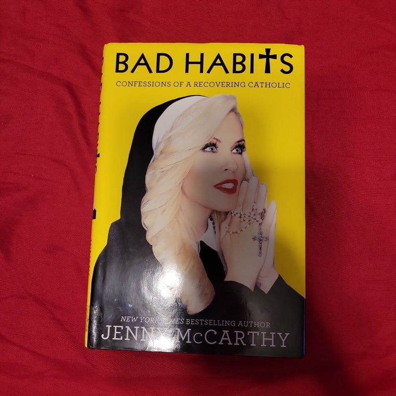 Bad Habits