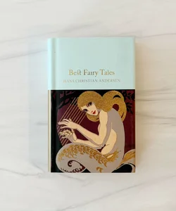 Best Fairy Tales (Macmillan Collector’s Library)