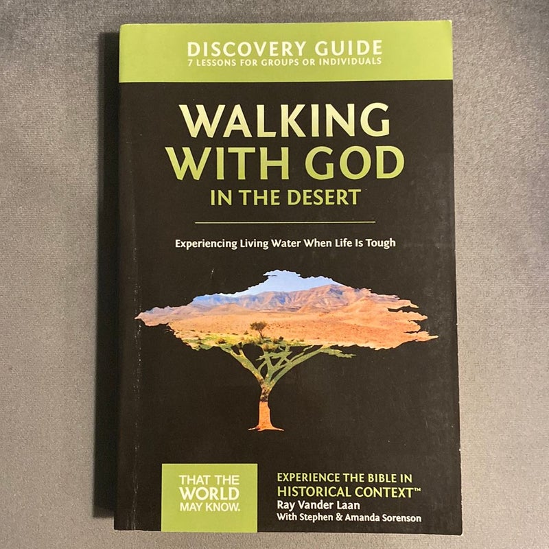 Walking with God in the Desert Discovery Guide