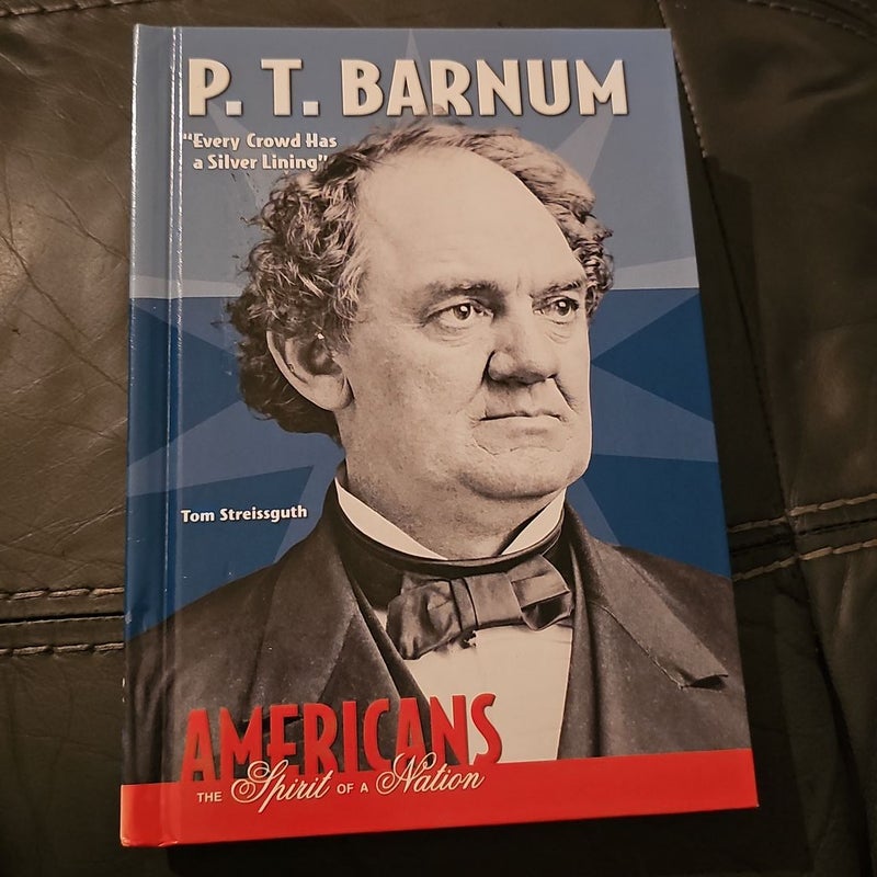 P. T. Barnum