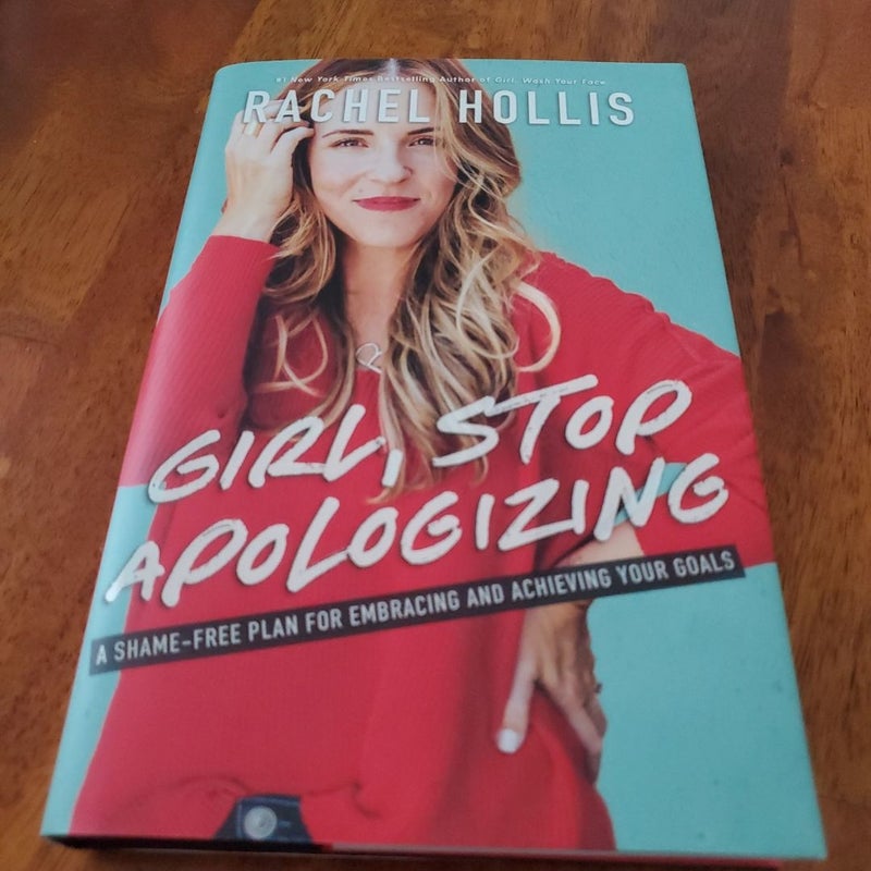 Girl, Stop Apologizing