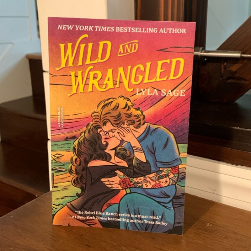 Wild and Wrangled