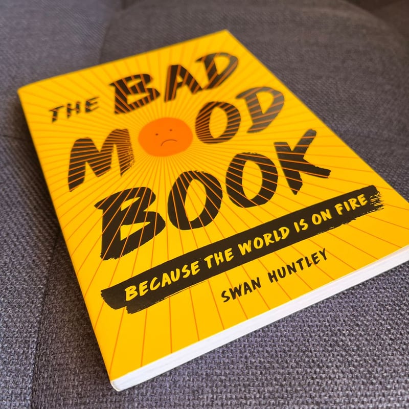 The Bad Mood Book