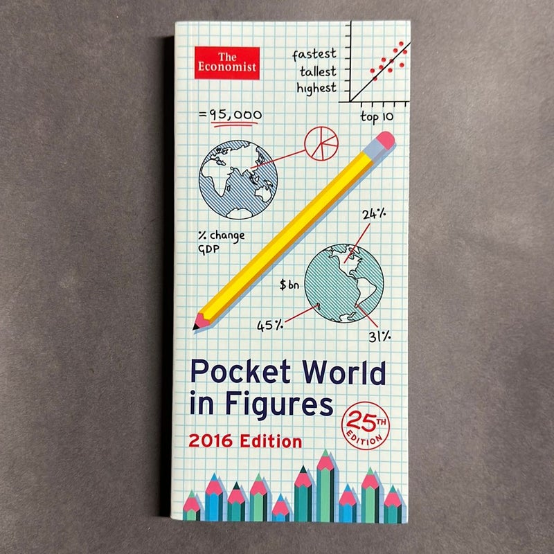 The Economist: Pocket World in Figures 2016