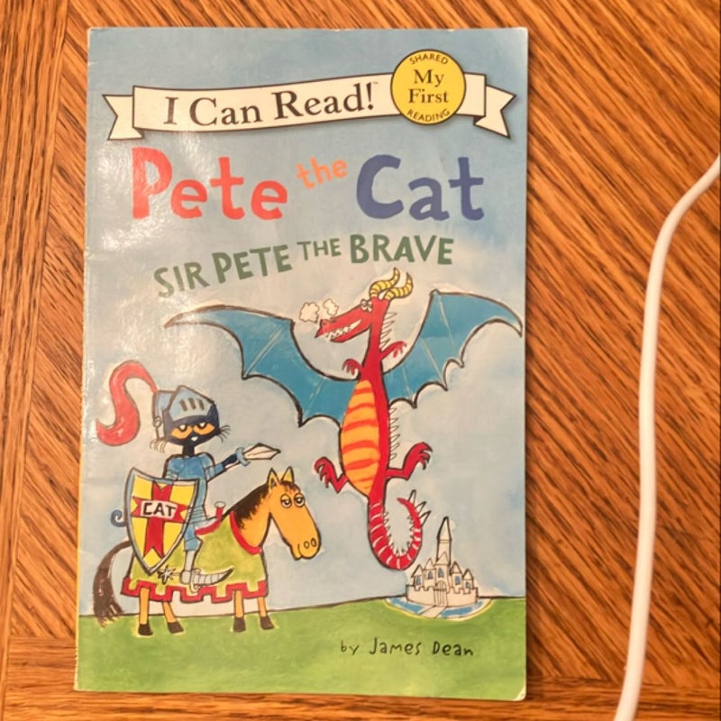 Pete the Cat: Sir Pete the Brave