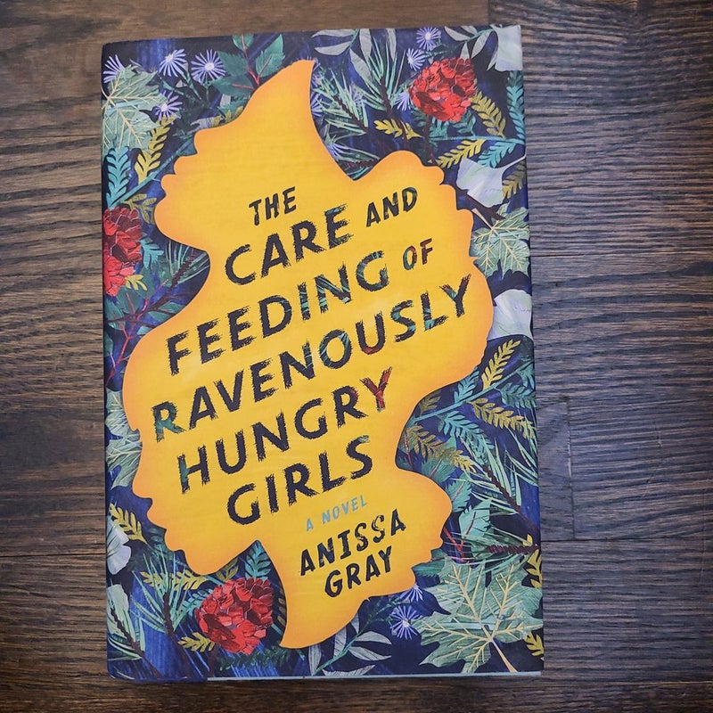 The Care and Feeding of Ravenously Hungry Girls