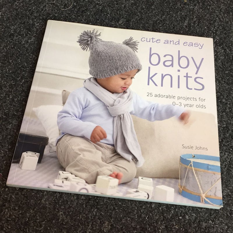 Cute and Easy Baby Knits