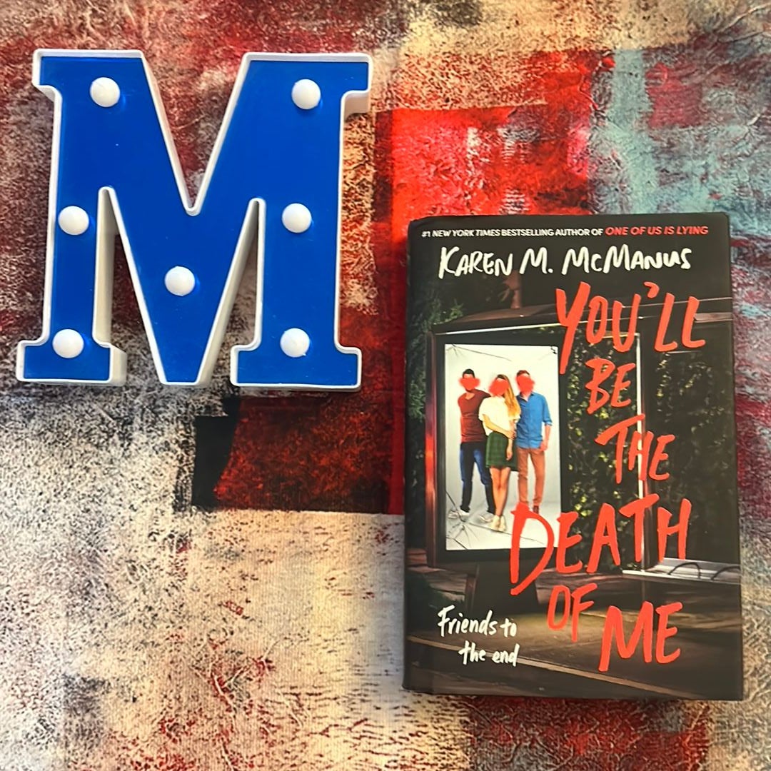 You'll Be the Death of Me