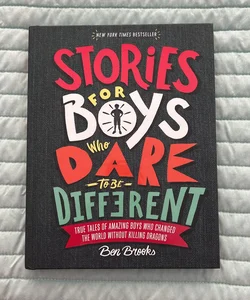 Stories for Boys Who Dare to Be Different