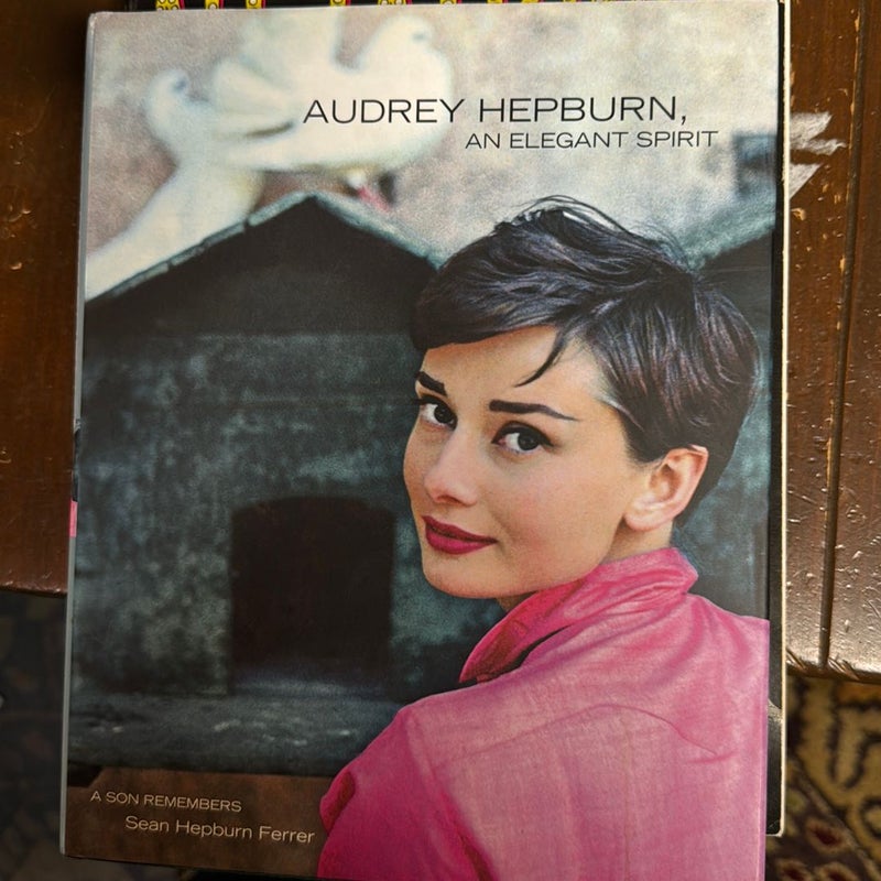 Audrey Hepburn an Elegant Spirit
