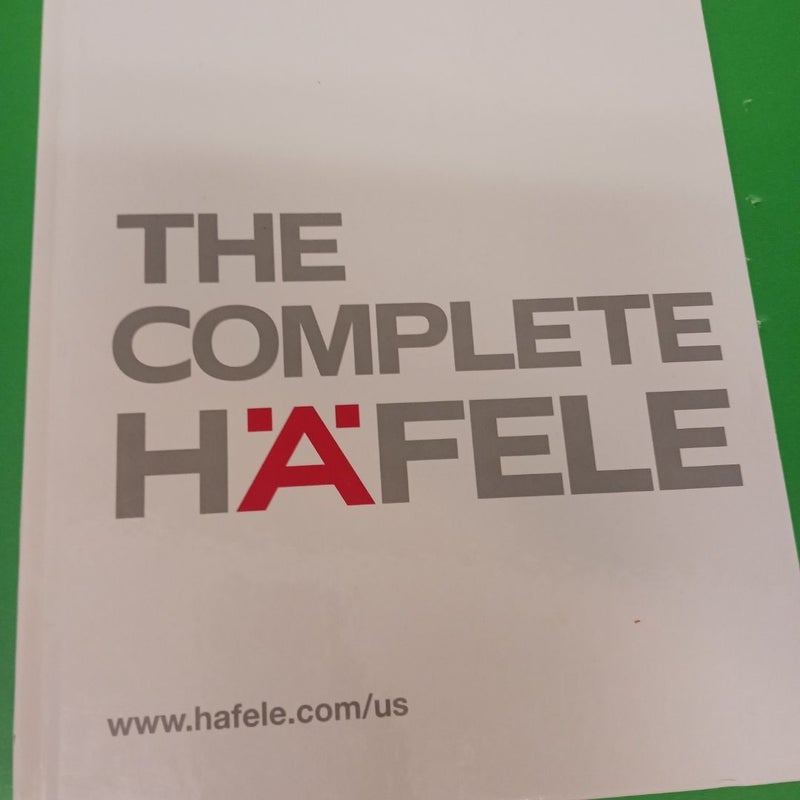 The Complete Hafele 
