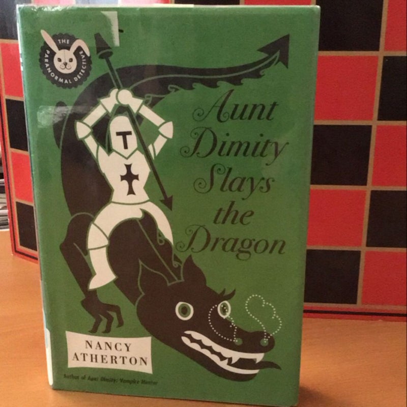 Aunt Dimity Slays the Dragon