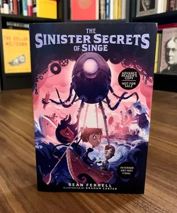 The Sinister Secrets of Singe