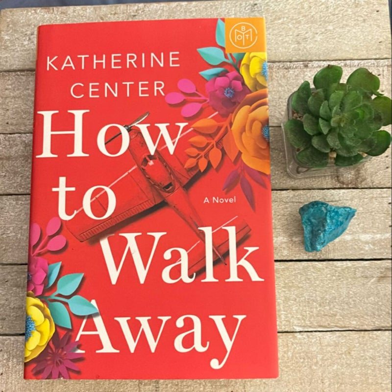 How to Walk Away