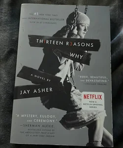 Thirteen Reasons Why