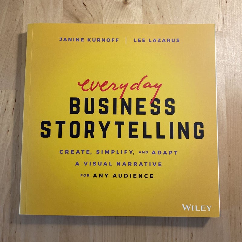Everyday Business Storytelling