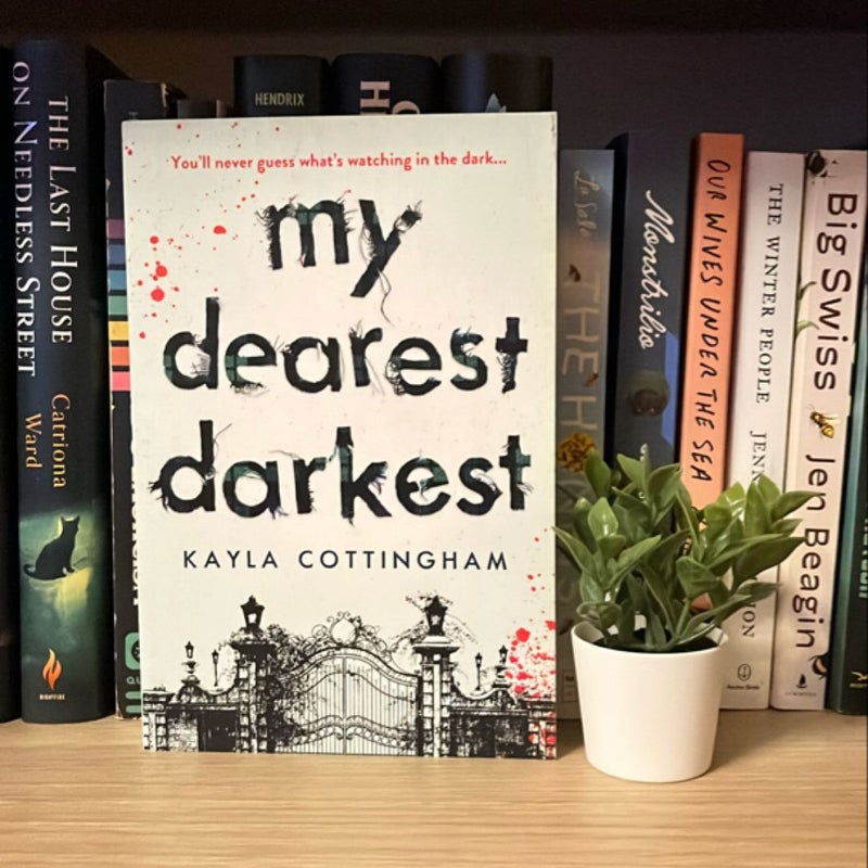 My Dearest Darkest