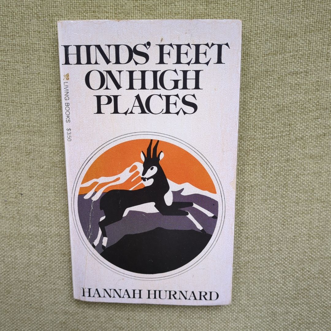 Hinds' Feet on High Places, vintage 1981. Living Books Edition.