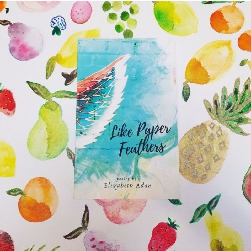 🆕️ Signed Poetry Book - Like Paper Feathers