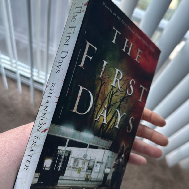 The First Days (As the World Dies, Book One)