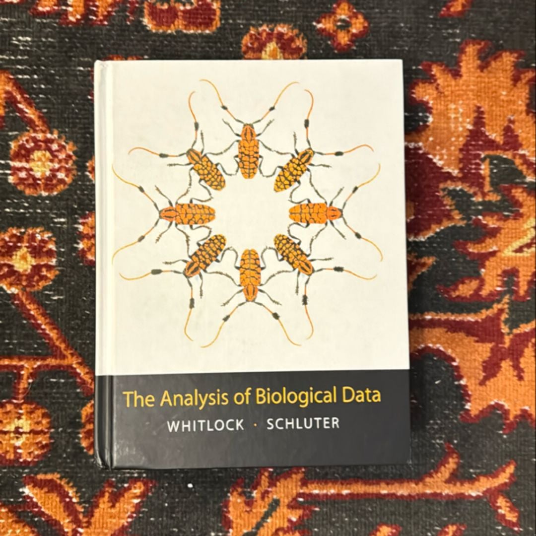 The Analysis of Biological Data