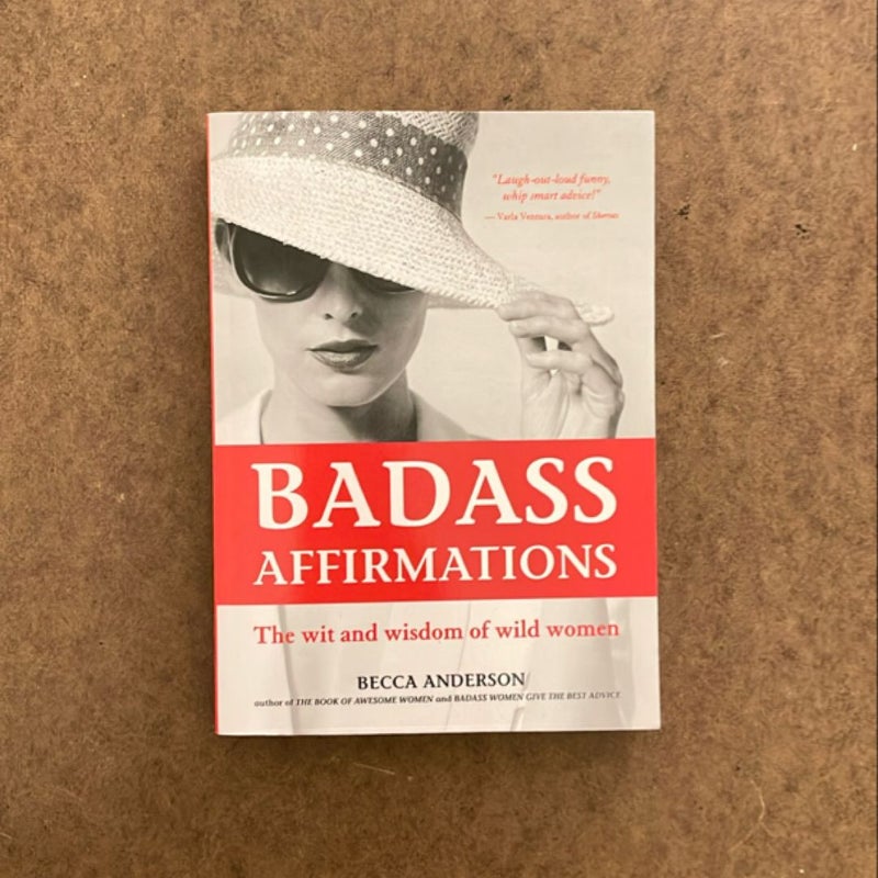 Badass Affirmations